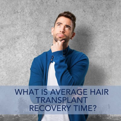 What is Average Hair Transplant Recovery Time?